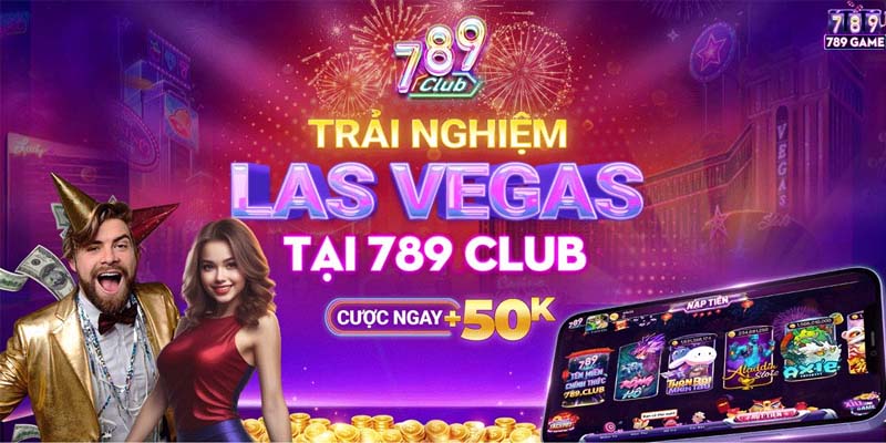 789Club – Trải nghiệm game bài Las Vegas hấp dẫn với tỷ lệ cược cao và phần thưởng lớn.